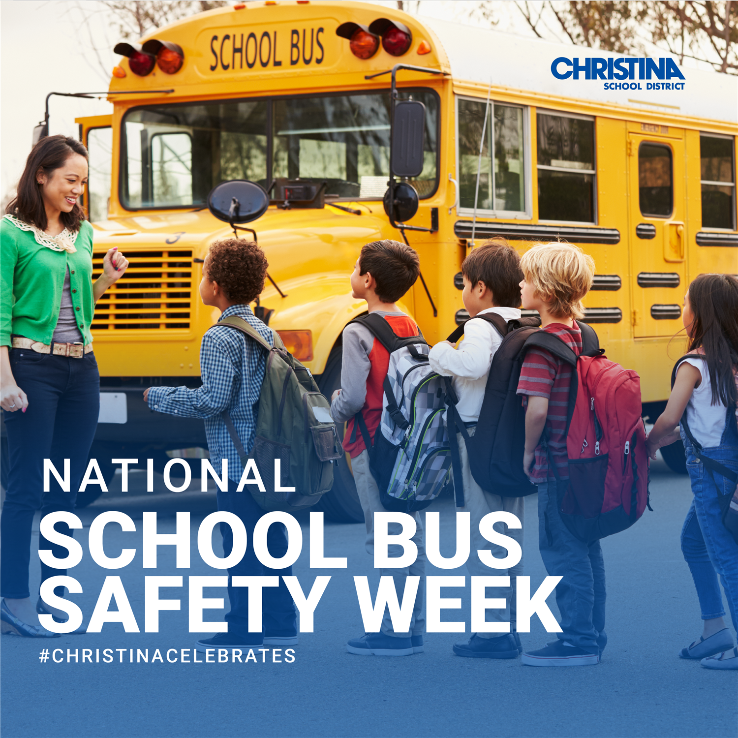 National School Bus Safety Week #ChristinaCelebrates